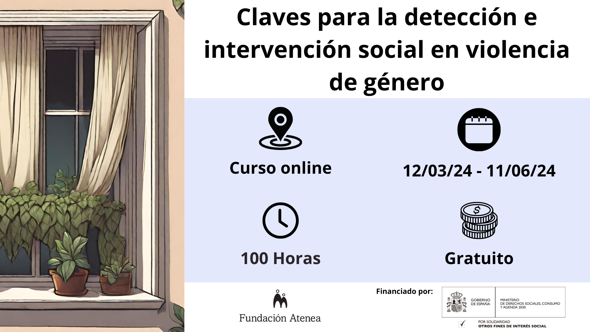 Claves para la detección e intervención en violencia de género. Curso Online gratuito realizado desde el 12/30/24 - 11/06/24 (100 horas)
